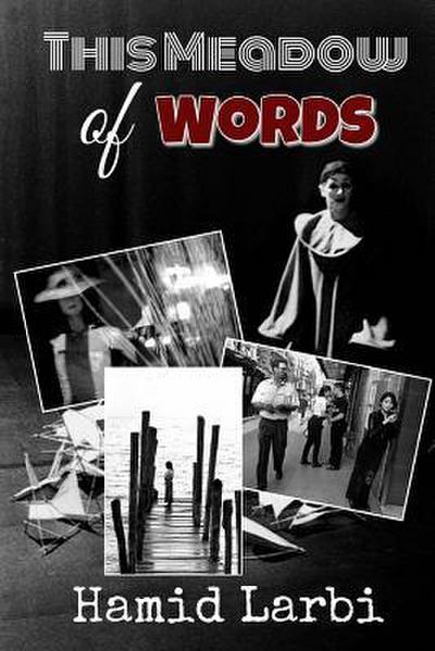 This Meadow of Words