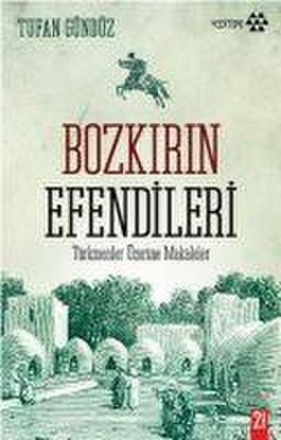 Bozkirin Efendileri