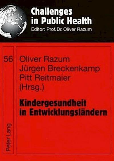 Kindergesundheit in Entwicklungsländern