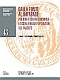 Dalla fonte al database: per una storia economica e sociale delle popolazioni del passato