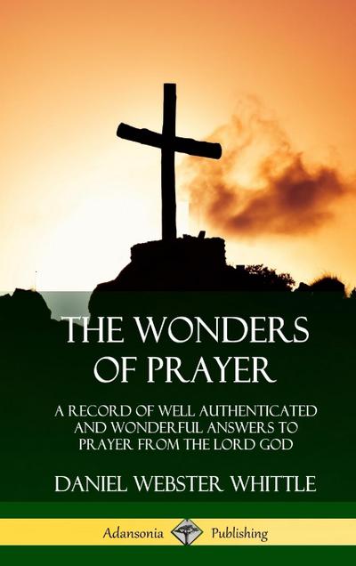 The Wonders of Prayer