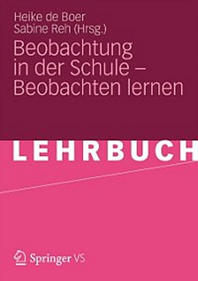 Beobachtung in der Schule – Beobachten lernen