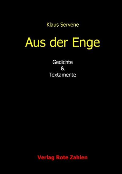 Servene, K: Aus der Enge