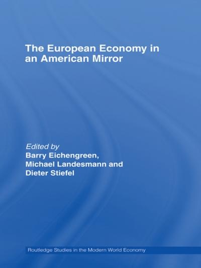 The European Economy in an American Mirror