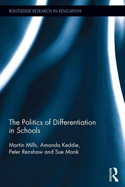 The Politics of Differentiation in Schools