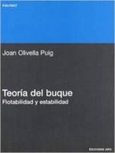 Teora del Buque. Flotabilidad y Estabilidad