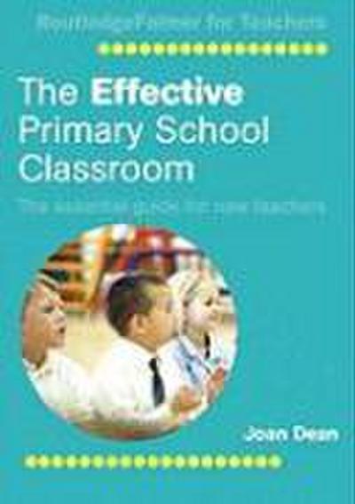 The Effective Primary School Classroom