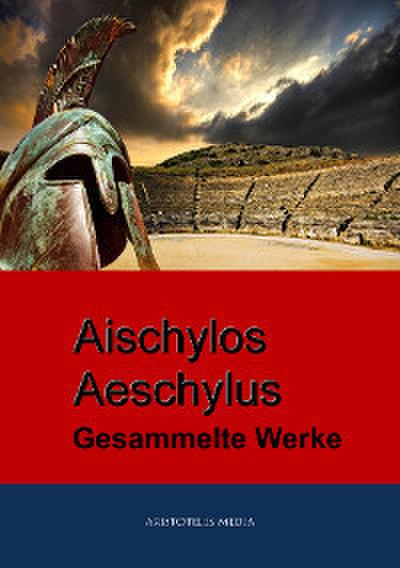 Aischylos - Aeschylus
