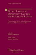 Global Labor and Employment Law for the Practicing Lawyer