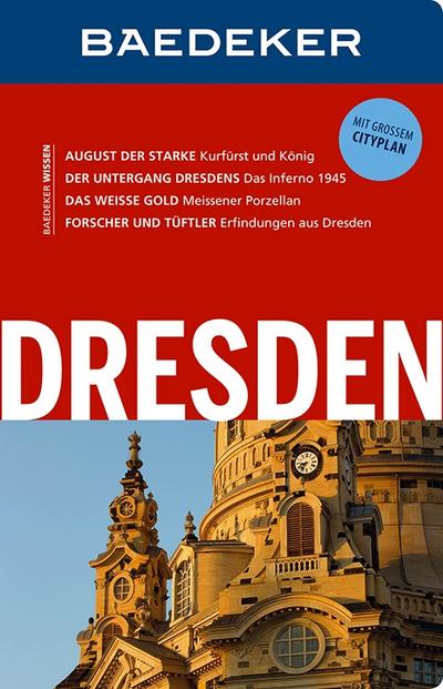 Baedeker Reiseführer Dresden: mit GROSSEM CITYPLAN