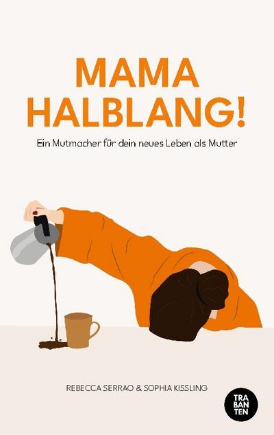 MAMA HALBLANG!