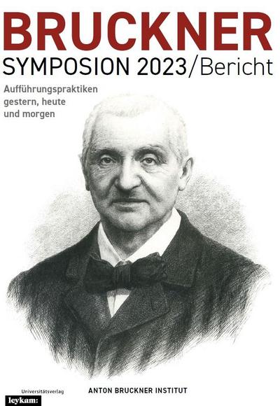 Bruckner Symposion 2023/Bericht