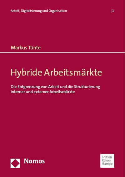 Hybride Arbeitsmärkte