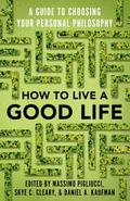 How to Live a Good Life