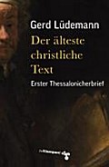 Der älteste christliche Text: Erster Thessalonicherbrief