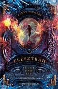 Elesztrah - Feuer und Eis