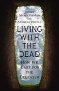 Living with the Dead