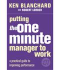 Putting the One Minute Manager to Work