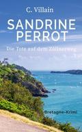 Sandrine Perrot - Die Tote auf dem Zöllnerweg