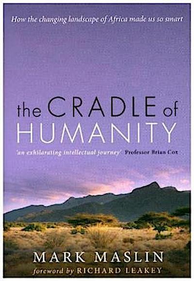 The Cradle of Humanity