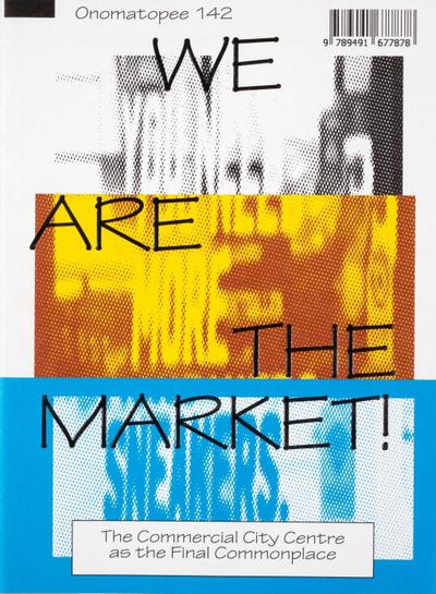 We Are the Market!