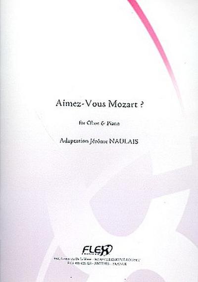 Aimez-Vous Mozartfor oboe and piano