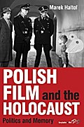 Polish Film and the Holocaust