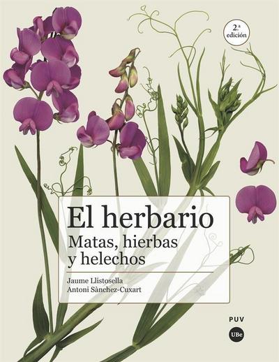 El herbario : matas, hierbas y helechos