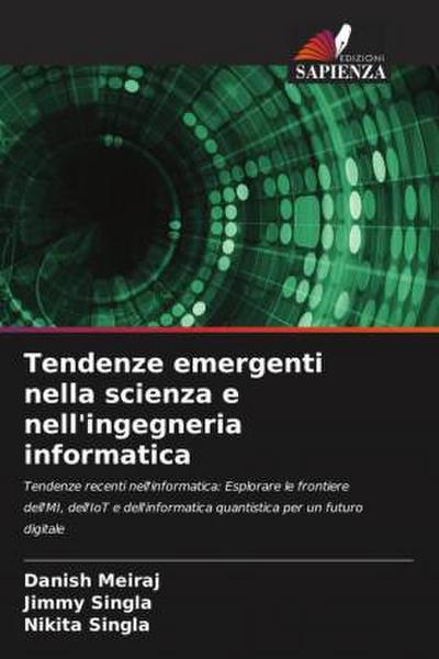 Tendenze emergenti nella scienza e nell’ingegneria informatica