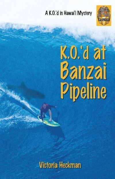 K.O.’d at Banzai Pipeline