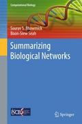 Summarizing Biological Networks