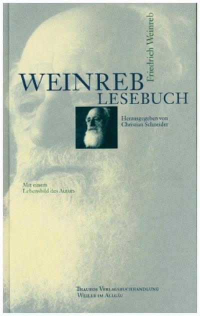 Weinreb Lesebuch - Friedrich Weinreb