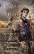 Unleashing the Gods