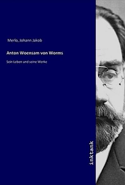 Anton Woensam von Worms