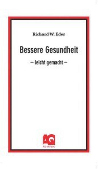 Bessere Gesundheit