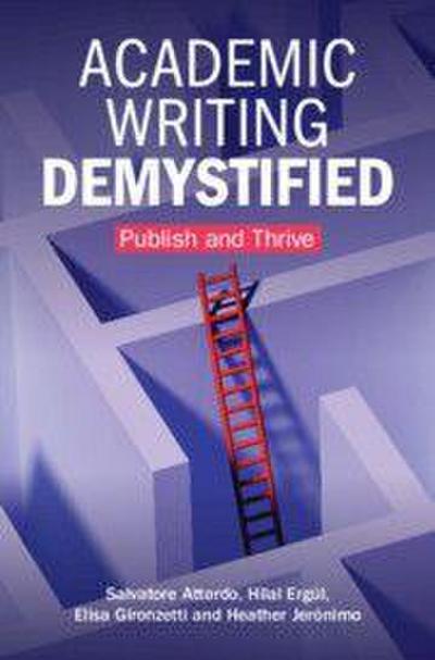 Academic Writing Demystified