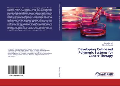 Developing Cell-based Polymeric Systems for Cancer Therapy