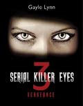 Serial Killer Eyes 3
