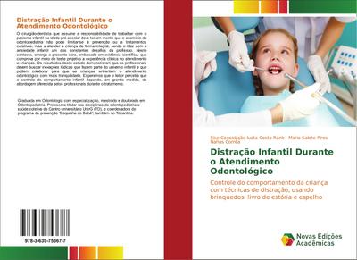Distração Infantil Durante o Atendimento Odontológico