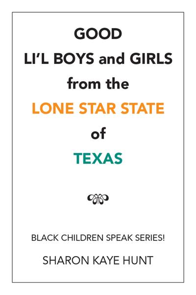 Good Li’L Boys and Girls from the Lone Star State of Texas