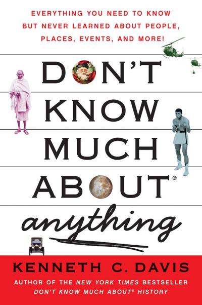 Don’t Know Much About Anything