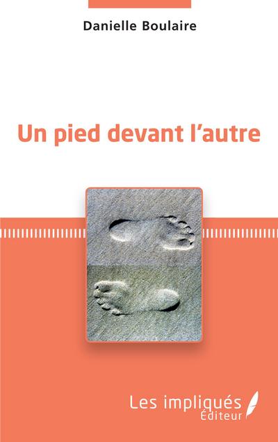 Un pied devant l’autre