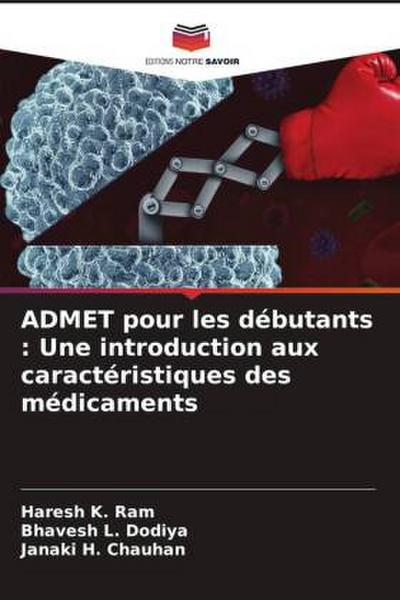 ADMET pour les débutants : Une introduction aux caractéristiques des médicaments