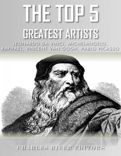 The Top 5 Greatest Artists