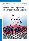 Atomic Layer Deposition of Nanostructured Materials