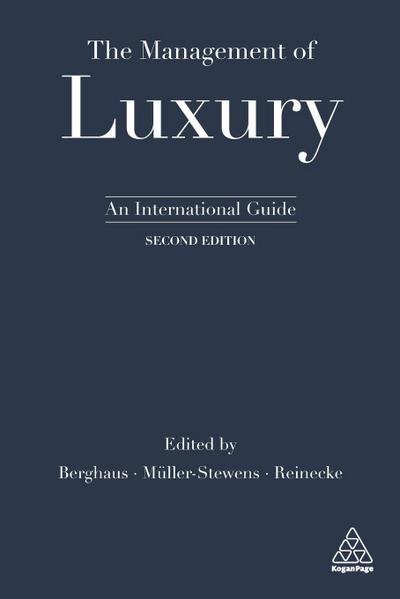 The Management of Luxury: An International Guide