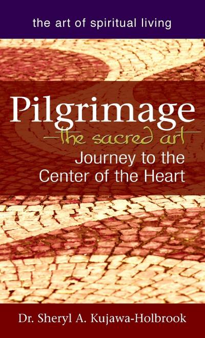 Pilgrimage-The Sacred Art