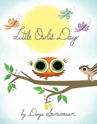 Little Owl’s Day