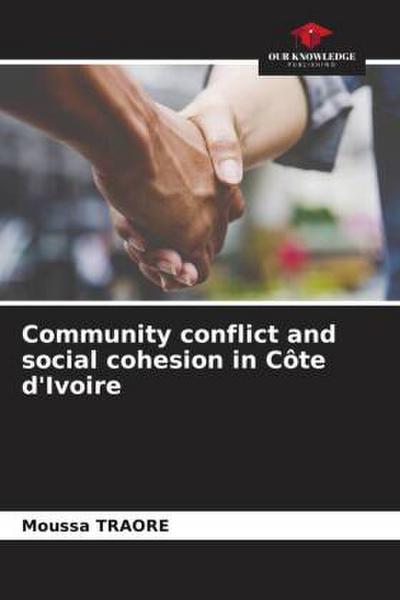 Community conflict and social cohesion in Côte d’Ivoire