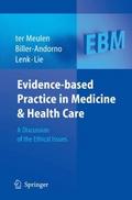 Evidence-based Practice in Medicine and Health Car